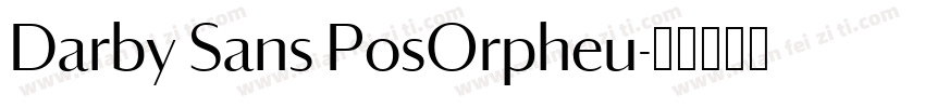 Darby Sans PosOrpheu字体转换